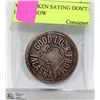 Image 1 : ALASKA TOKEN SAYING DON'T EAT YELLOW SNOW