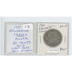 1910 EDWARDIAN LEAVES SILVER 50 CENTS. THE LAST YEAR OF ISSUE OF EDWARD VII. VG-8.