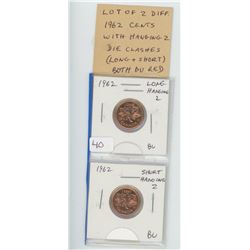 LOT OF 2 DIFFERENT 1962 CANADIAN CENTS WITH 2 DIFFERENT HANGING 2 VARIETIES: LONG HANGING 2 AND SHOR