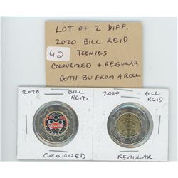 LOT OF 2 DIFFERENT 2020 BILL REID TOONIES: COLOURIZED AND REGULAR. BOTH BU FROM A NEW ROLL.