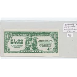 HIGHLANDER 2: THE QUICKENING ONE DOLLAR OFF DISCOUNT COUPON SCRIP. VF.