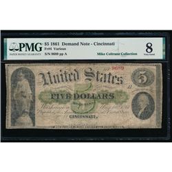 1861 $5 Cincinnati Demand Note PMG 8