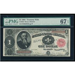 1891 $1 Treasury Note PMG 67EPQ