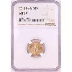 2018 $5 American Gold Eagle Coin NGC MS69