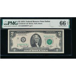 1976 $2 Dallas Federal Reserve STAR Note PMG 66EPQ