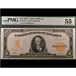 1907 $10 Gold Certificate PMG 55