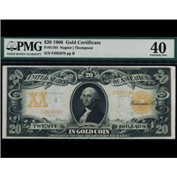 1906 $20 Gold Certificate PMG 40