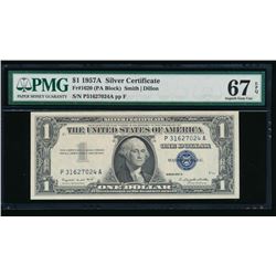 1957A $1 Silver Certificate PMG 67EPQ