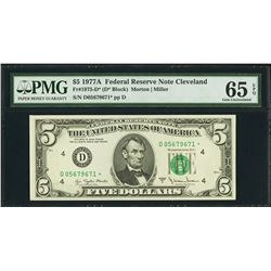 1977A $5 Cleveland Federal Reserve STAR Note PMG 65EPQ