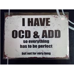 OCD & ADD Sign