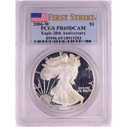 2006-W $1 Proof American Silver Eagle Coin PCGS PR69DCAM First Strike
