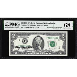 1995 $2 Federal Reserve Note PMG Superb Gem Uncirculated 68EPQ Courtesy Autograph