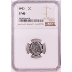 1953 Proof Roosevelt Dime Coin NGC PF69