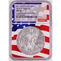 2019-W $1 Burnished American Silver Eagle Coin NGC MS70 Independence Day Flag Core
