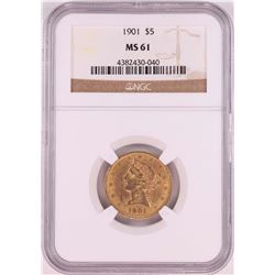 1901 $5 Liberty Head Half Eagle Coin NGC MS61