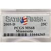 Image 3 : 2005-D MINNESOTA QUARTER PCGS MS68 SATIN FINISH