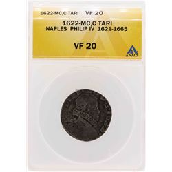 1622-MC C Tari Naples Philip IV Coin ANACS VF20