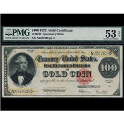 1922 $100 Gold Certificate PMG 53EPQ