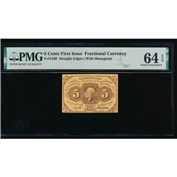 5 Cent First Issue Fractional Note PMG 64EPQ