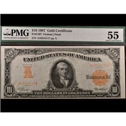 1907 $10 Gold Certificate PMG 55