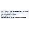 Image 1 : 160 HEIFERS - NO BRANDS