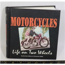 MOTORCYCLES LIFE ON TWO WHEELS COFFEE TABLE BOOK