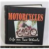 Image 1 : MOTORCYCLES LIFE ON TWO WHEELS COFFEE TABLE BOOK