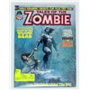 Image 1 : TALES OF THE ZOMBIE # 1 WALKING DEAD '72