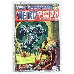 WEIRD WESTERN TALES # 12 IS (#1) 3RD HEX