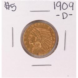 1909-D $5 Indian Head Half Eagle Gold Coin