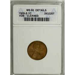 1909-S VDB 1C --Cleaned--ANACS. MS60 Details. Still lus 