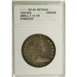 1803 50C Small 3--Damaged--ANACS. XF Details. O-104, R 