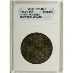 1815/2 50C --Plugged, Repaired, Whizzed--ANACS. VF30 De 