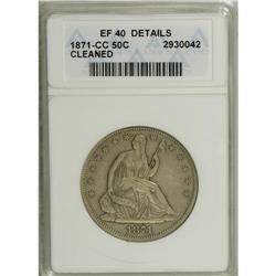 1871-CC 50C XF40 ANACS. Well struck and retoned rose-g 