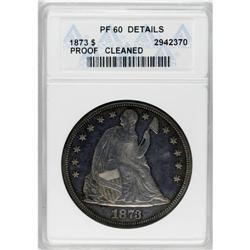 1873 S$1 --Cleaned--ANACS. PR60 Details. Beautiful gold 