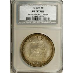 1873-CC T$1 --Improperly Cleaned--NCS. AU Details. Part 