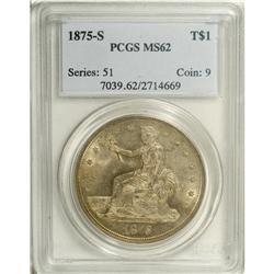 1875-S T$1 MS62 PCGS. Type One Reverse. Large S mintma 