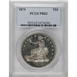 1875 T$1 PR62 PCGS. Type Two Reverse, with no berry un 