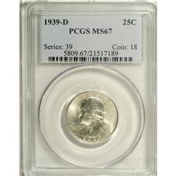 1939-D 25C MS67 PCGS. Immensely lustrous with a faint 