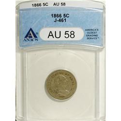 1866 5C Five Cents, Judd-461, Pollock-535, R.5, AU58 A 