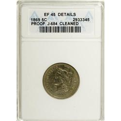 1869 5C Five Cents, Judd-684, Pollock-763, R.5.--Clean 