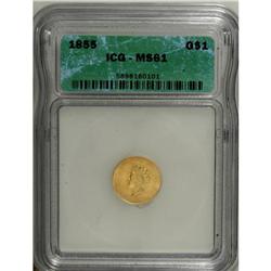 1855 G$1 MS61 PCGS. A lustrous and well struck example 