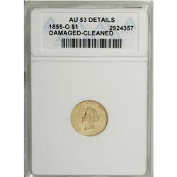 1855-O G$1 --Damaged, Cleaned--ANACS. AU53 Details. Var 