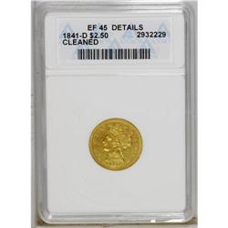 1841-D $2 1/2 --Cleaned--ANACS. XF45 Details. Variety 2 