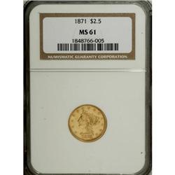 1871 $2 1/2 MS61 NGC. Each side has pleasing luster, t 
