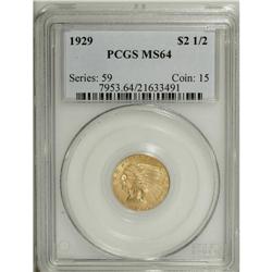 1929 $2 1/2 MS64 PCGS. The honey-gold surfaces are bri 