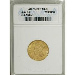 1854 $3 --Cleaned--ANACS. AU55 Details. 