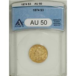 1874 $3 AU50 ANACS. A well struck and lightly worn yel 