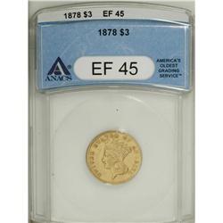 1878 $3 XF45 ANACS. Light wear affects the highpoints 