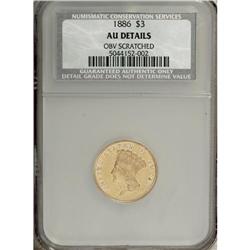 1886 $3 --Obverse Scratched--NCS. AU Details. Only 1,00 